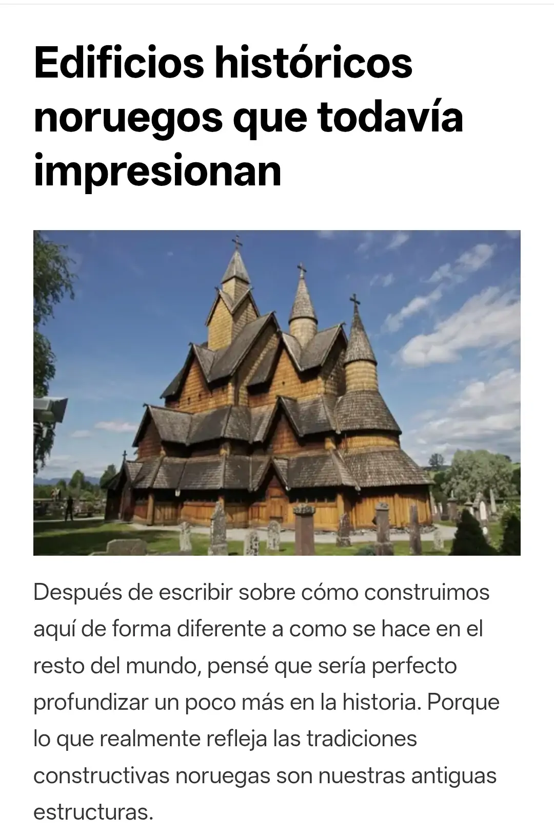 Edificios históricos noruegos que todavía impresionan