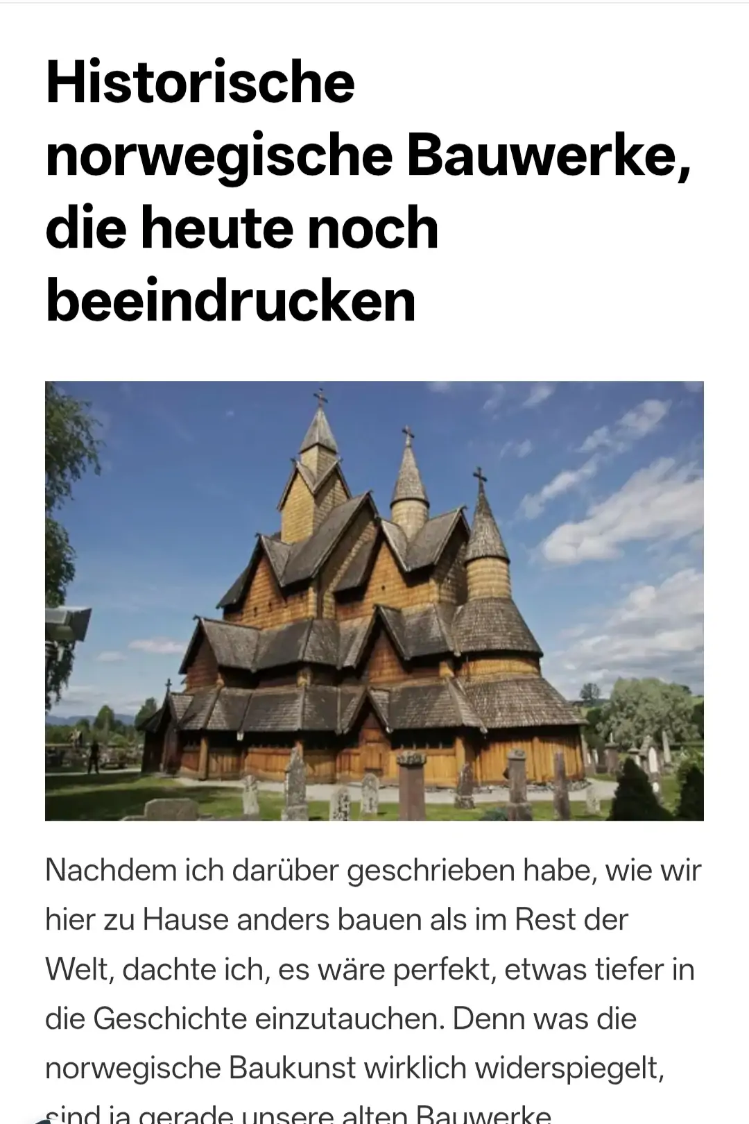 Historische norwegische Bauwerke, die heute noch beeindrucken