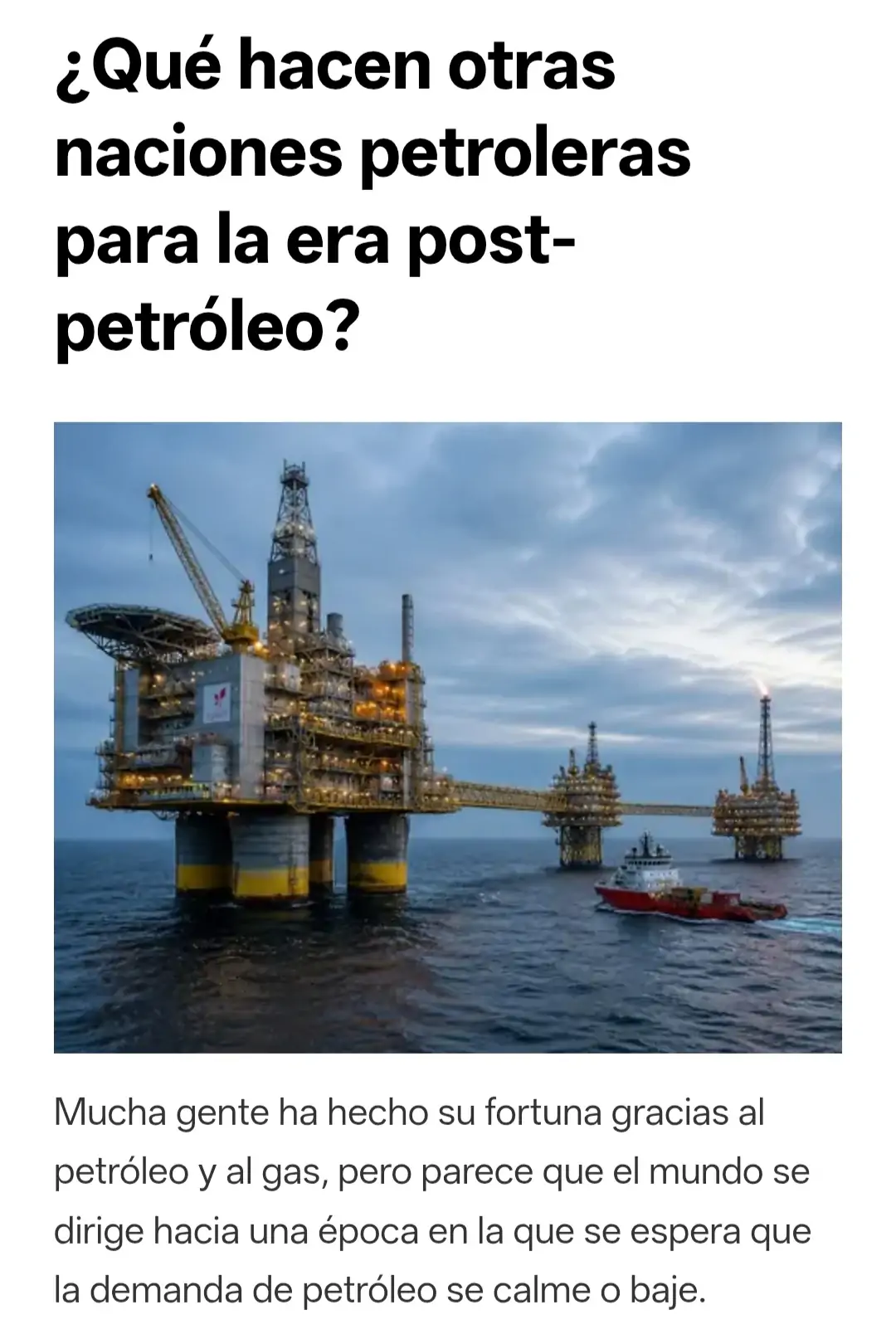 ¿Qué hacen otras naciones petroleras para la era post-petróleo?