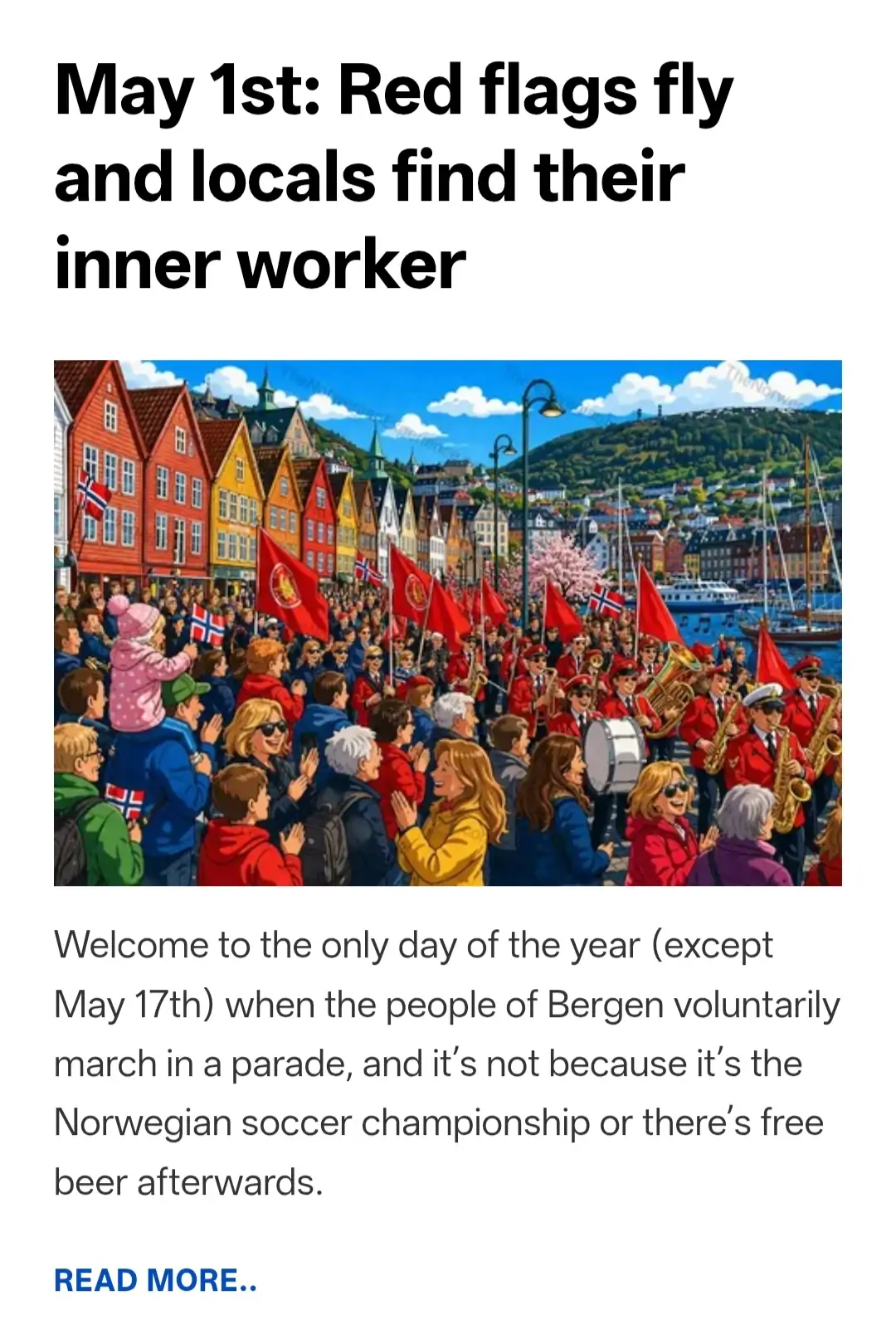 May 1st: Red flags fly and locals find their inner worker