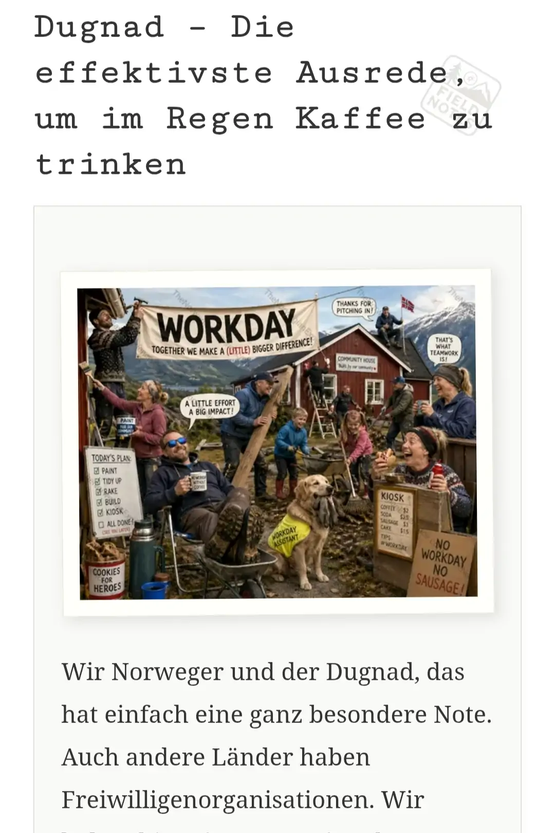 Dugnad – Die effektivste Ausrede, um im Regen Kaffee zu trinken