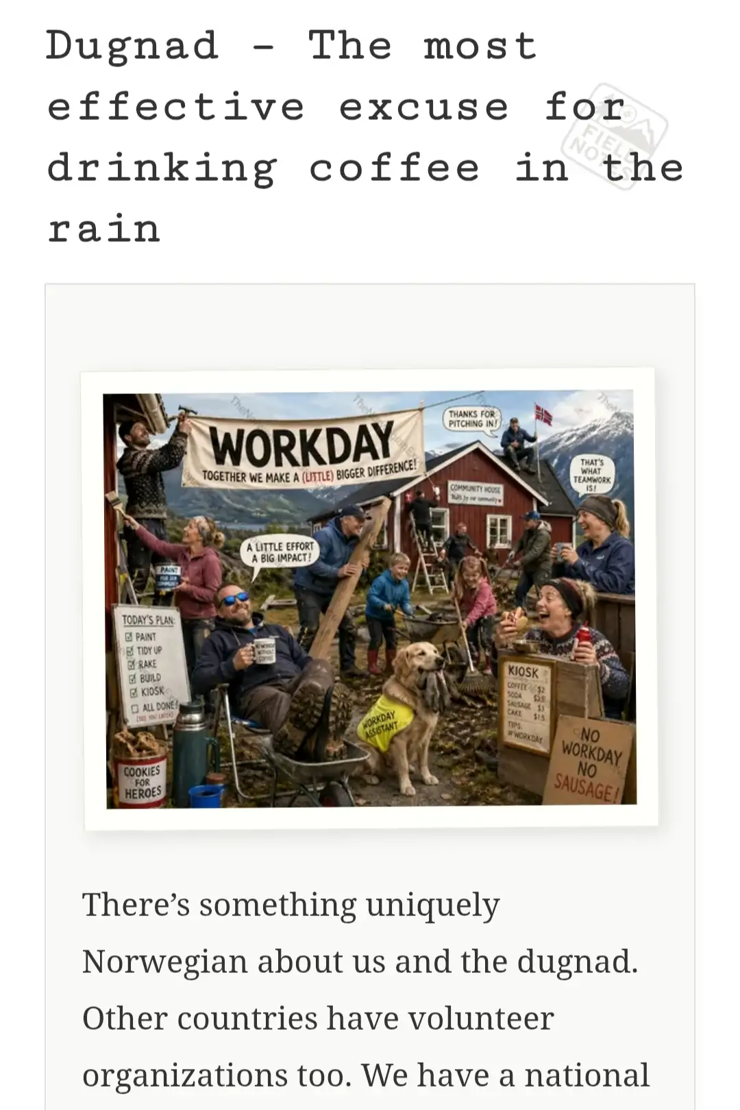 Dugnad – The most effective excuse for drinking coffee in the rain