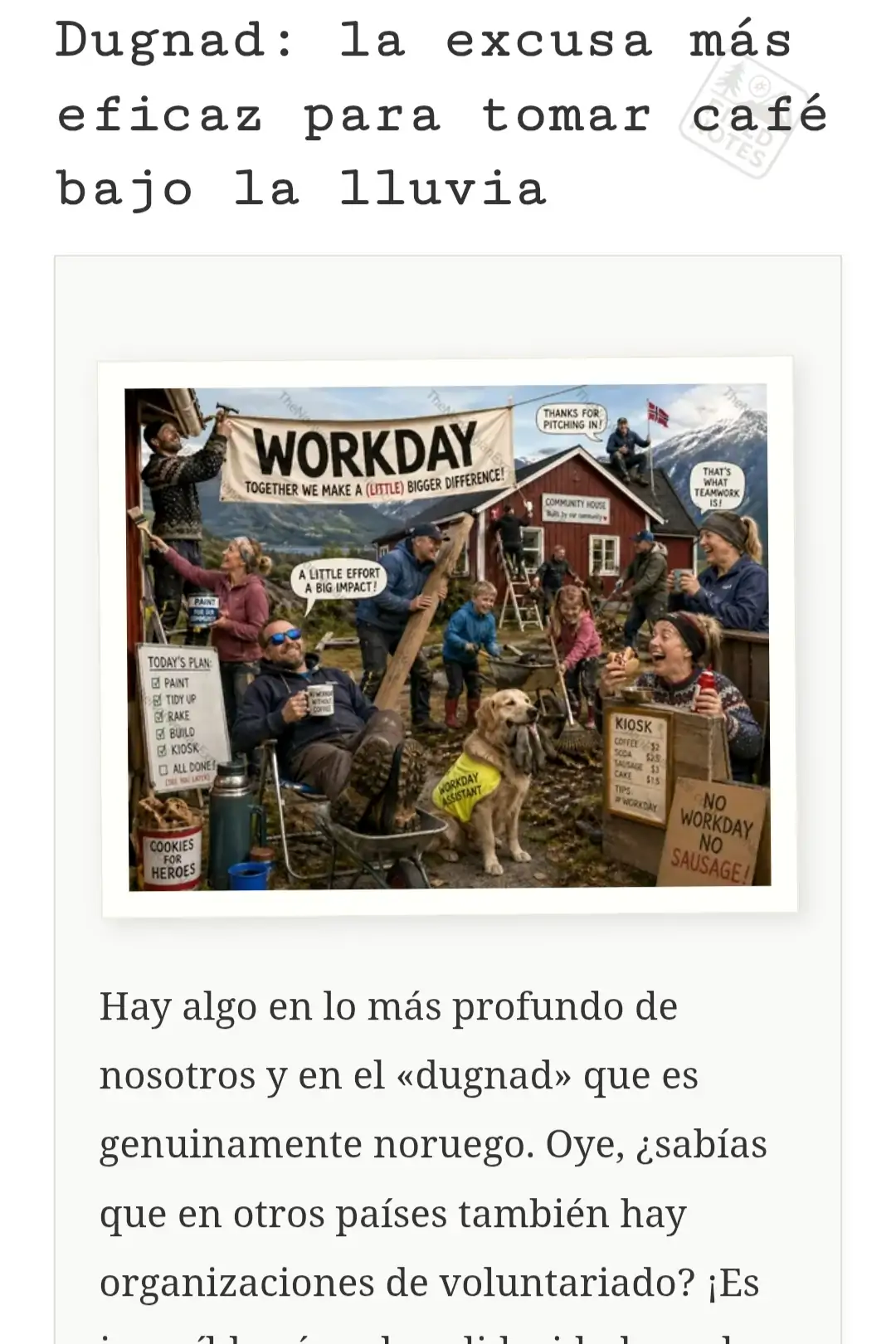 Dugnad: la excusa más eficaz para tomar café bajo la lluvia
