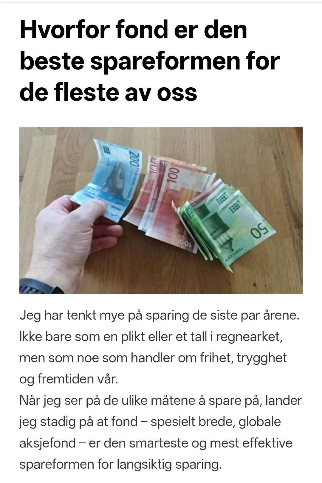 Hvorfor fond er den beste spareformen for de fleste av oss