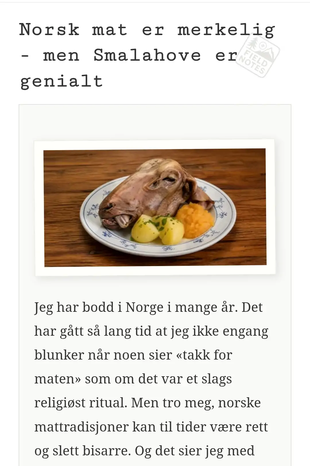 Norsk mat er merkelig - men Smalahove er genialt