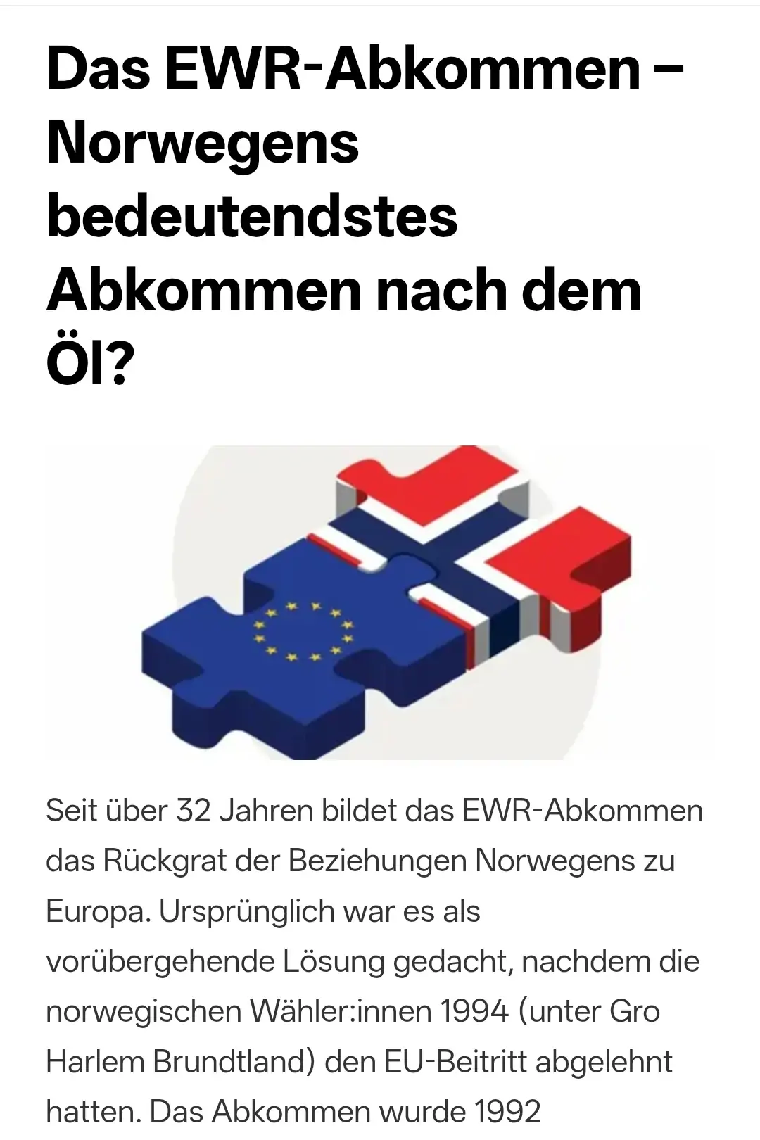 Das EWR-Abkommen – Norwegens bedeutendstes Abkommen nach dem Öl?