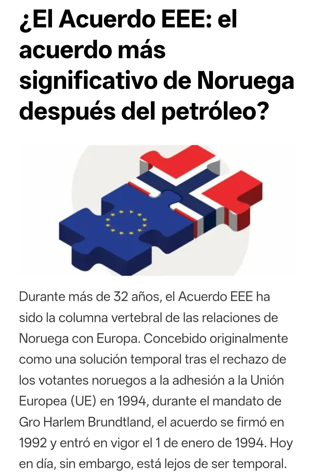 ¿El Acuerdo EEE: el acuerdo más significativo de Noruega después del petróleo?