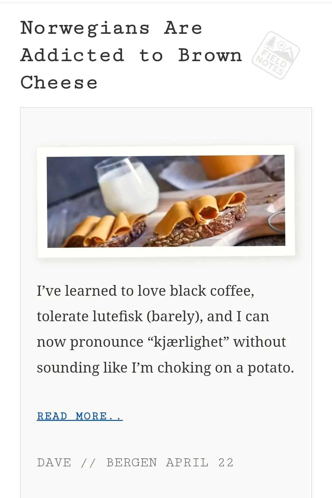 Norwegians Are Addicted to Brown Cheese