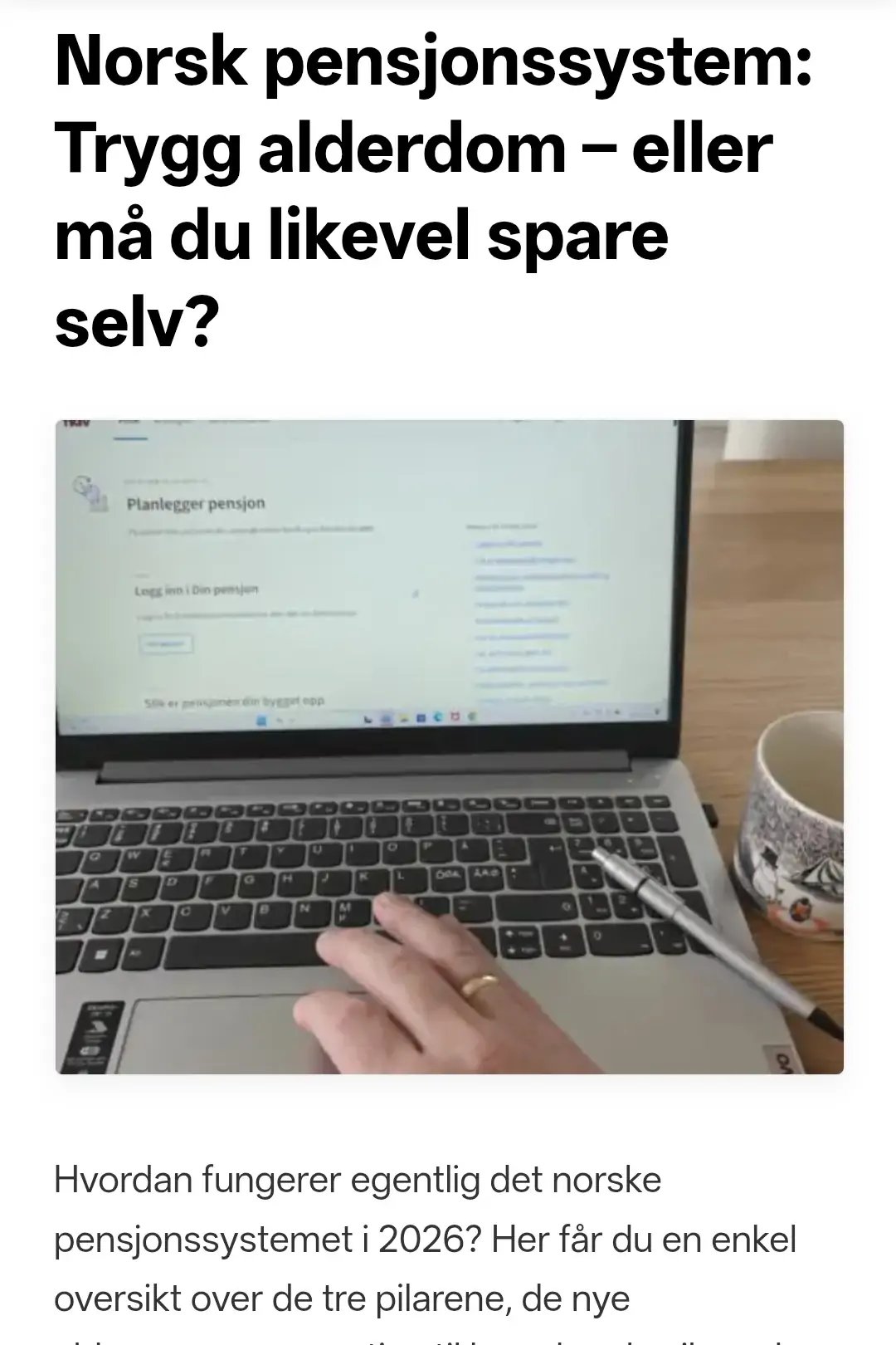 Norsk pensjonssystem: Trygg alderdom
