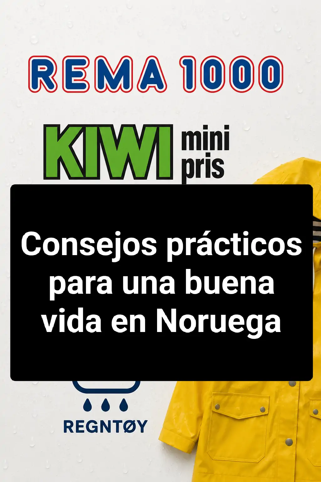 Consejos prácticos para una buena vida en Noruega